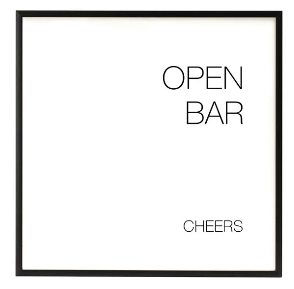Open Bar Modern Black and White Sign in the Something Borrowed Wedding Closet | 48 Fields Farm in Leesburg, VA