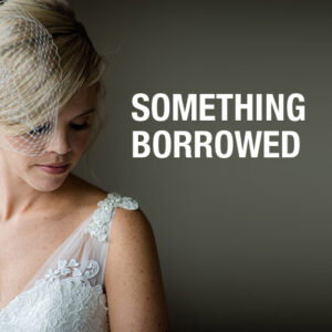 Something Borrowed